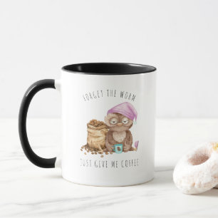 Forget the Worm Funny Watercolor Owl Mug