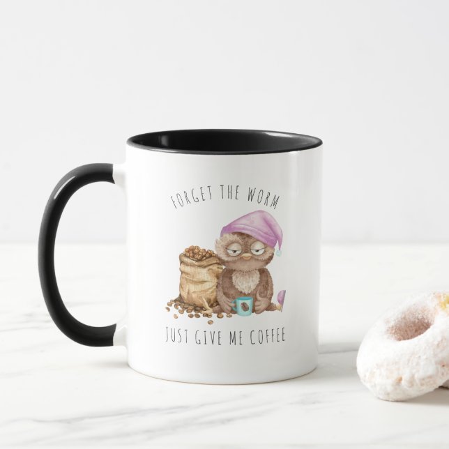 Forget the Worm | Funny Watercolor Owl Mug (With Donut)