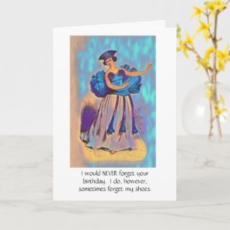 FORGETFUL FRIEND/ HAPPY BIRTHDAY