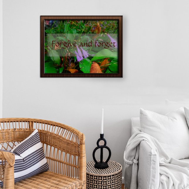 Forgive and forget wisdom saying poster (Creator Uploaded)