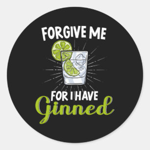 Forgive Me For I Have Ginned Hangover Gin Bender Classic Round Sticker