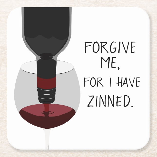 Forgive Me, For I Have Zinned Coasters (Front)