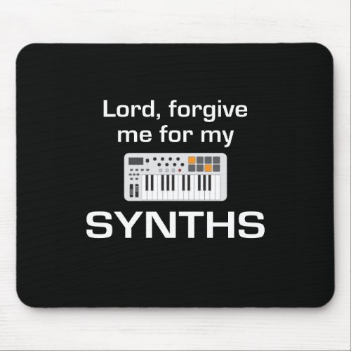 Forgive me for my Synths _ Mouse pad