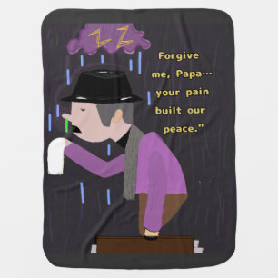 Forgive Me Papa - Father’s Day T-Shirt Baby Blanket