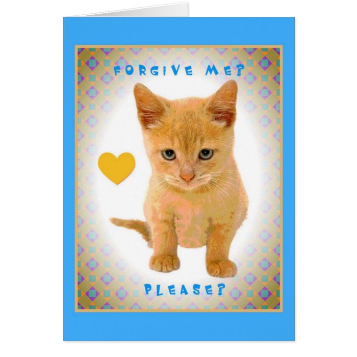 Forgive me? Please? Cards