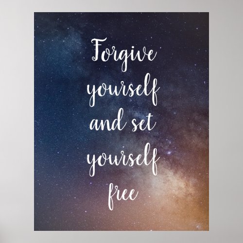 FORGIVE YOURSELF _ Night Sky Quote Poster