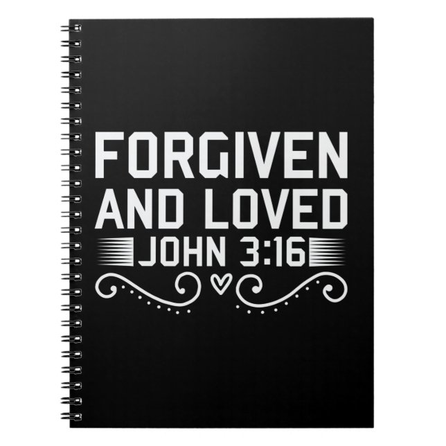 Forgiven And Loved John 316 Bible Notebook (Front)