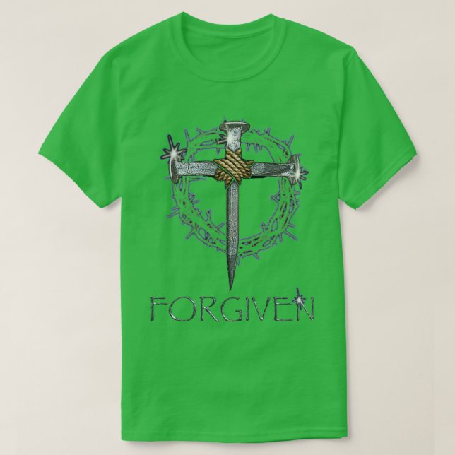 Forgiven Nails Cross and Crown of Thorns design T-Shirt (Design Front)