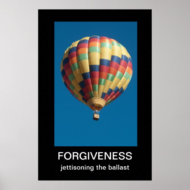 Forgiveness Demotivational Poster (Front)