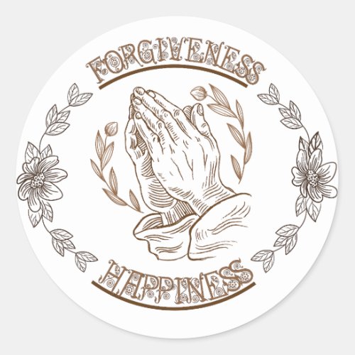 Forgiveness  Happiness Classic Round Sticker