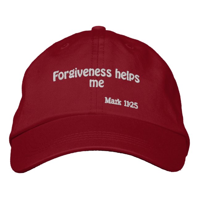Forgiveness helps me  Customize it Embroidered Baseball Cap (Front)