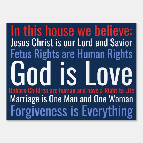 Forgiveness is Everything God is Love Sign