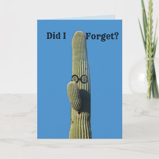 Forgot a Birthday Cactus Humor Card (Front)