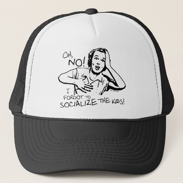 Forgot the Socialization Trucker Hat (Front)