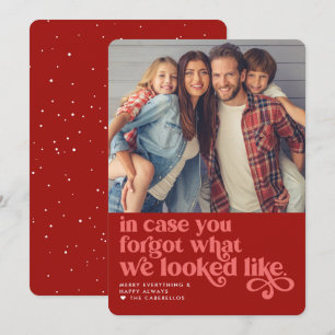 Forgot What We Looked Like   Christmas Photo Holiday Card