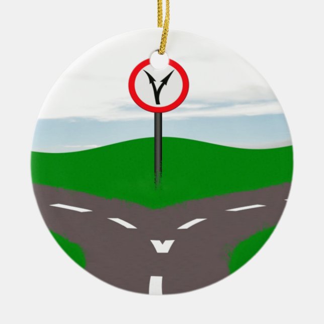 Fork in the road a decision to be made ceramic ornament (Front)