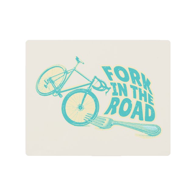 Fork in the road Funny bicycle Metal Print (Front)