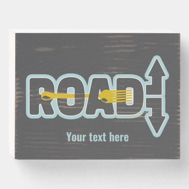 Fork in the road typographic text art wooden box sign (Front Horizontal)