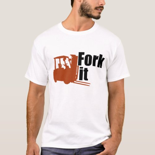 Fork Lift LoL T_Shirt