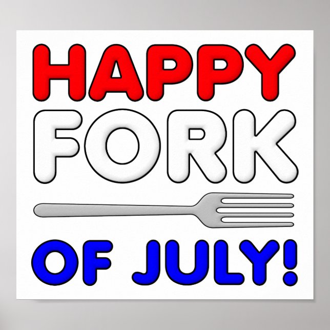 Fork of July Funny Poster (Front)