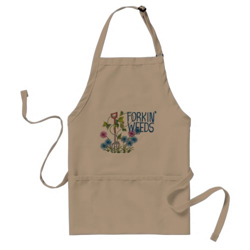 Forkin Weeds Gardeners Adult Apron