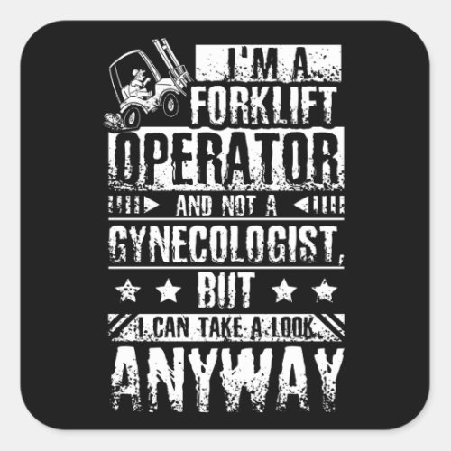 Forklift Driver Gynaecologist Square Sticker