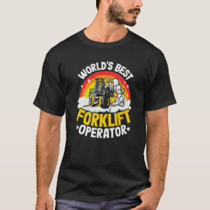 Forklift Driver Rainbow World's Best Forklift Oper T-Shirt