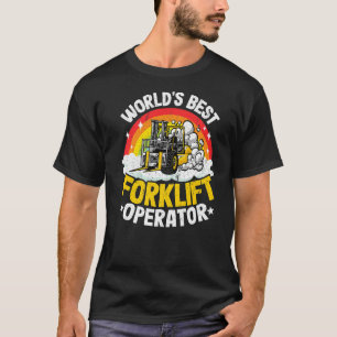 Forklift Driver Rainbow World's Best Forklift Oper T-Shirt