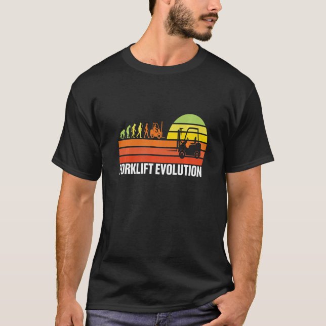 Forklift Evolution Funny Forklift Operator Fork Re T-Shirt (Front)