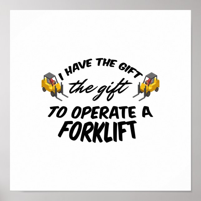 Forklift Gift Poster (Front)