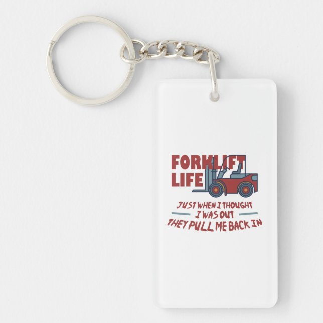 Forklift Life Keychain (Front)