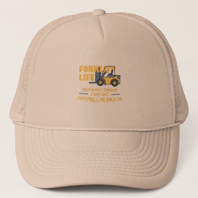 Forklift Life Trucker Hat (Front)