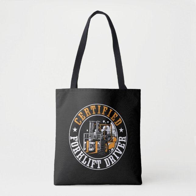Forklift Operator Certified Forklift Driver Worker Tote Bag (Front)