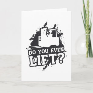 Forklift Operator Do You Even Lift Forklift Gift Card