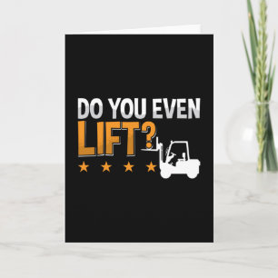 Forklift Operator Do You Even Lift Worker Driver Card