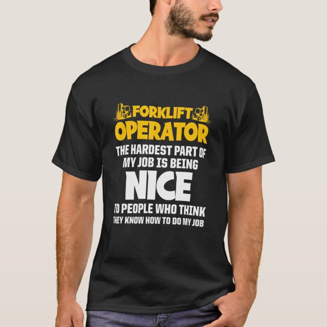 Forklift Operator Job Driver 8 T-Shirt (Front)