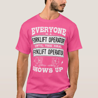 Forklift Operator Material Handler Lift Truck Driv T-Shirt