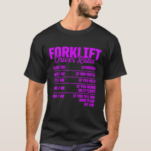 Forklift Operator Rates Driver 2 T-Shirt