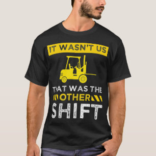 Forklift Operator stacker logistics Gift T-Shirt