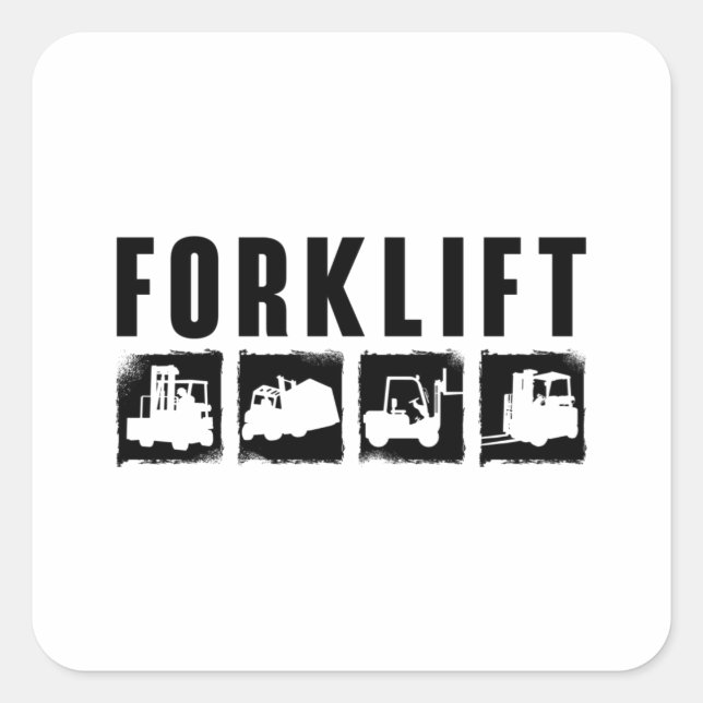Forklift Quote Forklift Operator Driver Worker Square Sticker (Front)