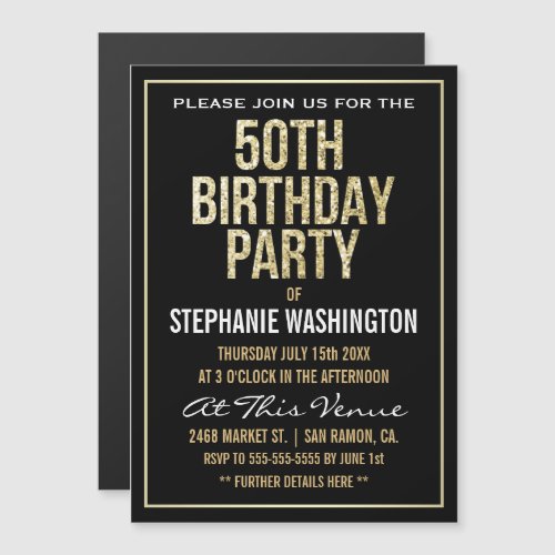 Formal Gold and Black 50th Birthday Party Magnetic Invitation - Formal Gold and Black 50th Birthday Party Magnetic Invitation. Select "customize it" to start personalizing your eighteenth birthday invitations. Add your own birthday invitation text and change your colors of the card using Zazzle's easy to use menu prompts until your invitation looks exactly the way you want it in your screen. If you need any help customizing your invitations, please don't hesitate to contact me through my store and I'll be happy to help you. Please note that all Zazzle designs are flat printed and that the gold and glitter are printed digital effects.
