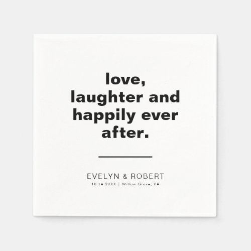 Formal Love Laughter and Happily Ever After   Napkins