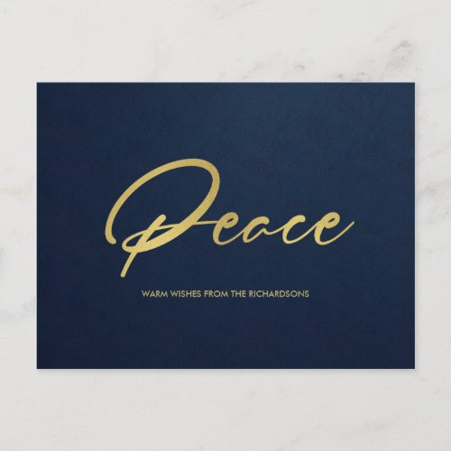 FORMAL NAVY FAUX GOLD  MINIMAL CALLIGRAPHY PEACE HOLIDAY POSTCARD