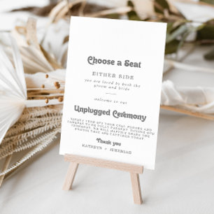 Formal Simple Seat Unplugged Ceremony Sign