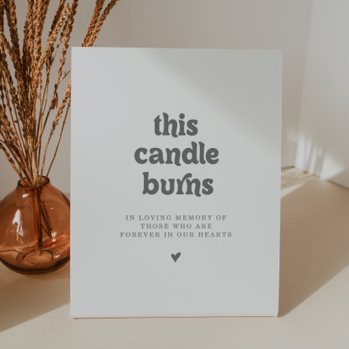 Formal Simple This Candle Burns Memorial Pedestal Sign