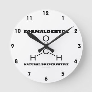 Formaldehyde Natural Preservative (Molecule) Round Clock