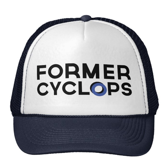 FORMER CYCLOPS fun slogan trucker hat with blue O