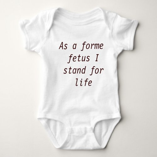 Former fetus oppose abortion baby bodysuit
