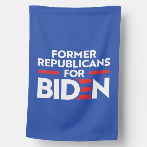 FORMER REPUBLICANS FOR JOE BIDEN HOUSE FLAG