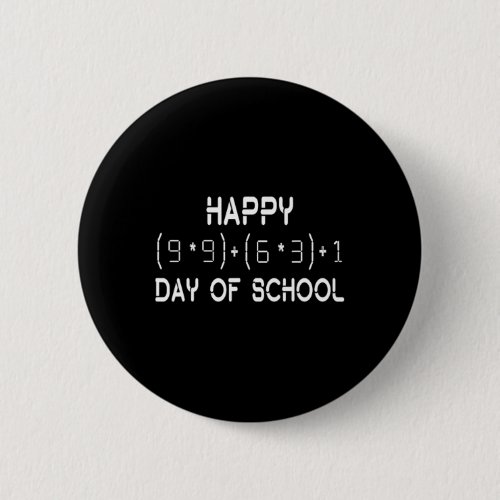 Formula 100 Days Of School Math Teacher Student  Button